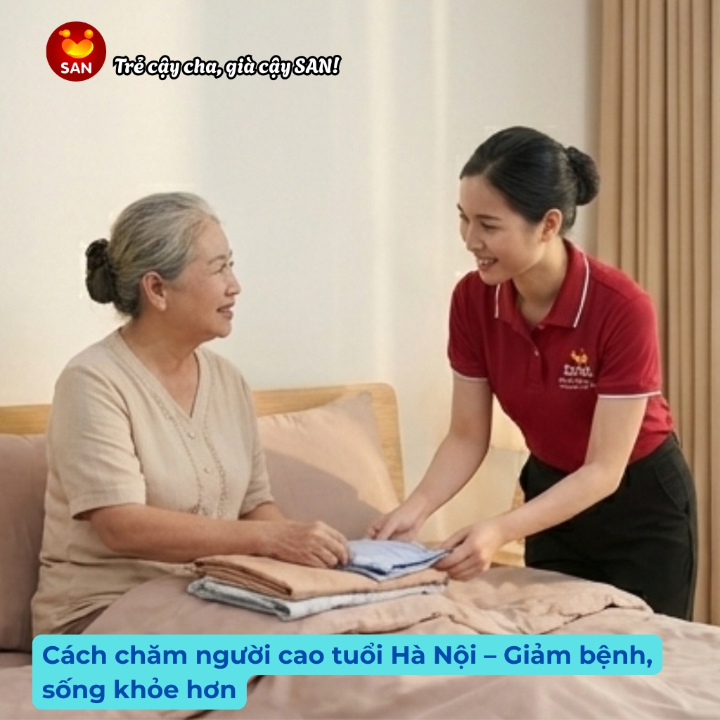 Chăm sóc người cao tuổi ở Hà Nội